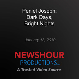 Obraz ikony: Peniel Joseph: Dark Days, Bright Nights