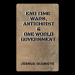 Obraz ikony: End Time Wars, Antichrist & One World Government