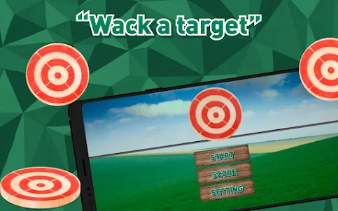 Wack a target