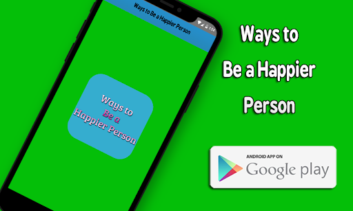 Android application Ways to Be a Happier Person< screenshort