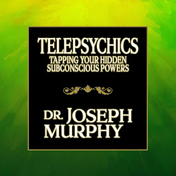 Icon image Telepsychics: Tapping Your Hidden Subconscious Powers