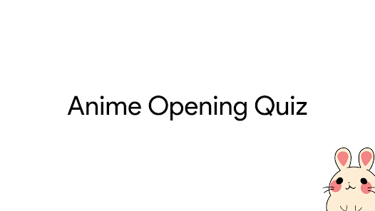 Anime Opening Quiz: Play Online For Free On Playhop