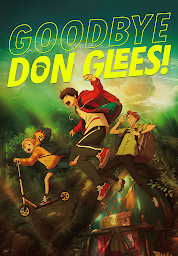 Icon image Goodbye, Don Glees! (Dual Language Versions)