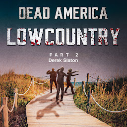 Icon image Dead America - Lowcountry Part 2