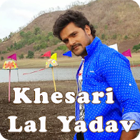 Khesari Lal Yadav Bhojpuri Song Videos for Free