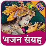 Cover Image of Download Hindi Bhajan - हिंदी भजन  APK