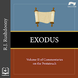 Icon image Exodus: Volume II of Commentaries on the Pentateuch