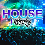 Cover Image of ダウンロード House Party Music 1.1.1 APK