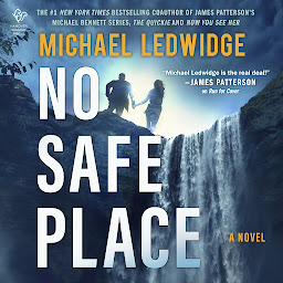 Icon image No Safe Place: A Thriller