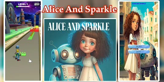 Alice Robot And Sparkle