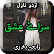 Sazaye Ishq by Rabia Bukhari - Urdu Novel Offline