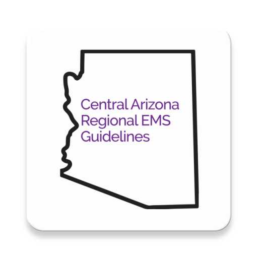 Central Arizona EMS Guidelines