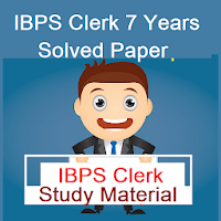 IBPS Clerk 7 Years Solved Pape