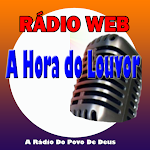 Cover Image of ダウンロード Web Rádio A Hora Do Louvor Fm  APK