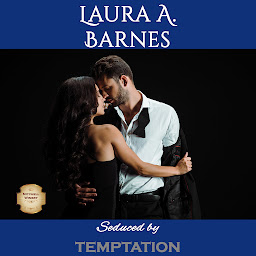 Icon image Seduced by Temptation: A Steamy Enemies to Lovers Office Contemporary Romance