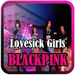 Cover Image of ดาวน์โหลด Lovesick Girls Blackpink Song 2.1.0 APK