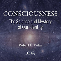 Obraz ikony: Consciousness: The Science and Mystery of Our Identity