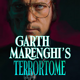 Icon image Garth Marenghi’s TerrorTome: Dreamweaver, Doomsage, Sunday Times bestseller