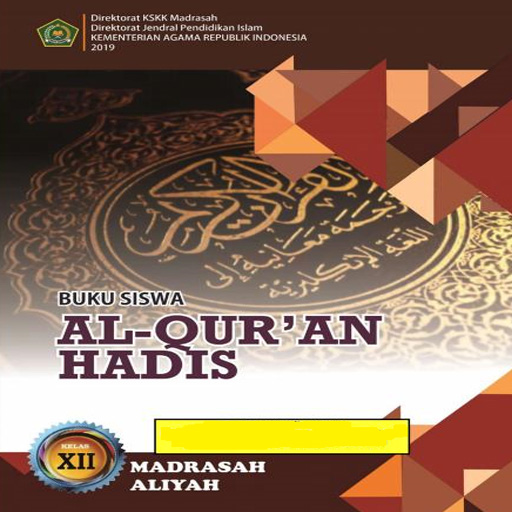 Al-Quran Hadis MA Kelas XII Kurikulum Terbaru