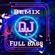 DJ Breakbeat Full Bass - Androidアプリ