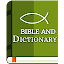 Bible and Dictionary
