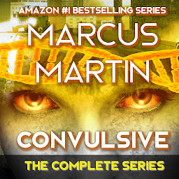 Icon image Convulsive: The Complete Series: A Pandemic Survival Near Future Thriller
