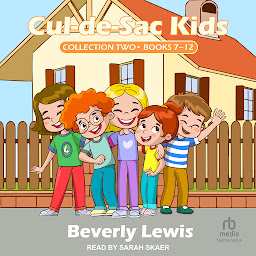 Icon image Cul-de-Sac Kids Collection Two: Books 7-12