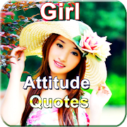 Girl Quotes : Attitude, success, love, smile, sad