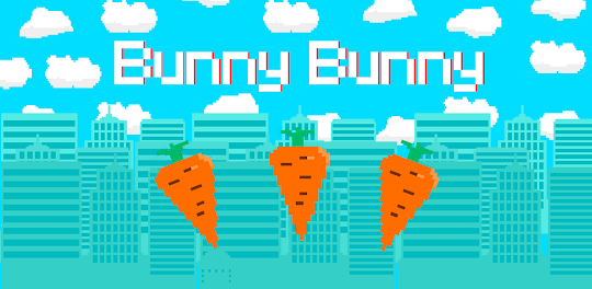 Bunny Bunny