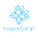 Roopantaran - Androidアプリ