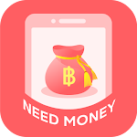 Cover Image of Télécharger Need Money 1.0.0 APK