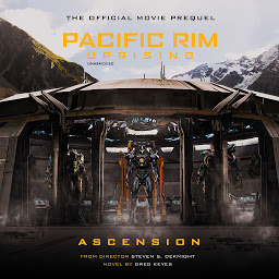Icon image Pacific Rim Uprising: Ascension: The Official Movie Prequel