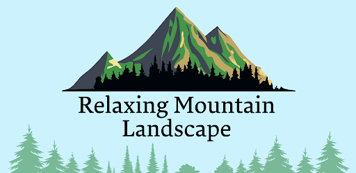 Relaxing Mountain Screensaver