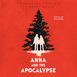 Icon image Anna and the Apocalypse
