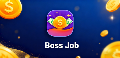 Boss Job: Earn Money Job