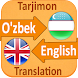 O'Zbekcha Inglizcha Tarjimon - Androidアプリ
