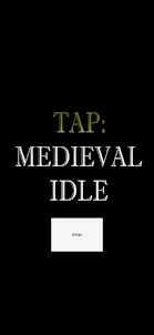 TAP: Medieval Idle