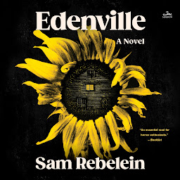 Icon image Edenville: A Novel