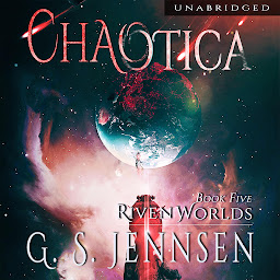 Icon image Chaotica: Riven Worlds Book Five