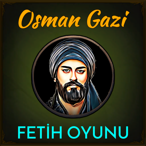 Osman Gazi Oyunu Windows'ta İndir