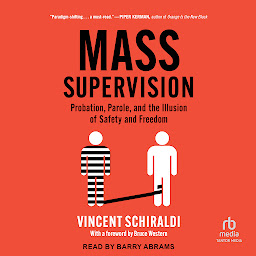 Значок приложения "Mass Supervision: Probation, Parole, and the Illusion of Safety and Freedom"