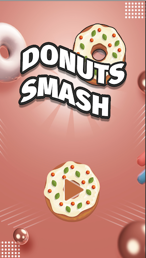 Android application Donuts Smash - Blast 3d Game screenshort