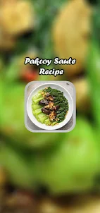 Pakcoy Saute Recipe