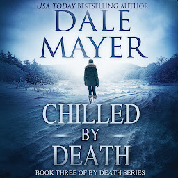 Imagen de icono Chilled by Death (AI Narrated): Book 3 of the By Death Series