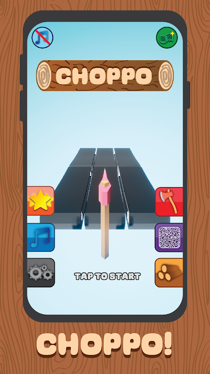 Choppo - Wood Breaker - 1.0 - (Android)