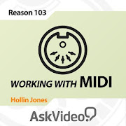 Working With MIDI Course For Reason 7 By Ask.Video