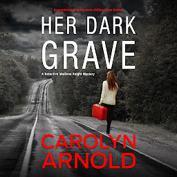 Her Dark Grave: A completely gripping bone-chilling crime thriller ikonjának képe