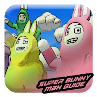 Guide For Super Bunny Man Game  Guide and Tips