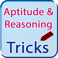 Aptitude and Reasoning Tricks