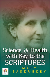 Icon image Science and Health with Key to the Scriptures: Science and Health, with Key to the Scriptures – Audiobook